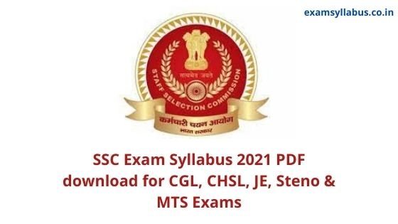 SSC Exam Syllabus 2021 PDF download