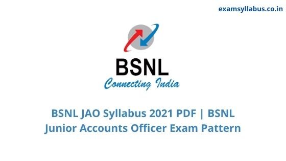 BSNL JAO Syllabus 2021