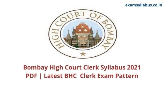 Bombay High Court Clerk Syllabus 2021